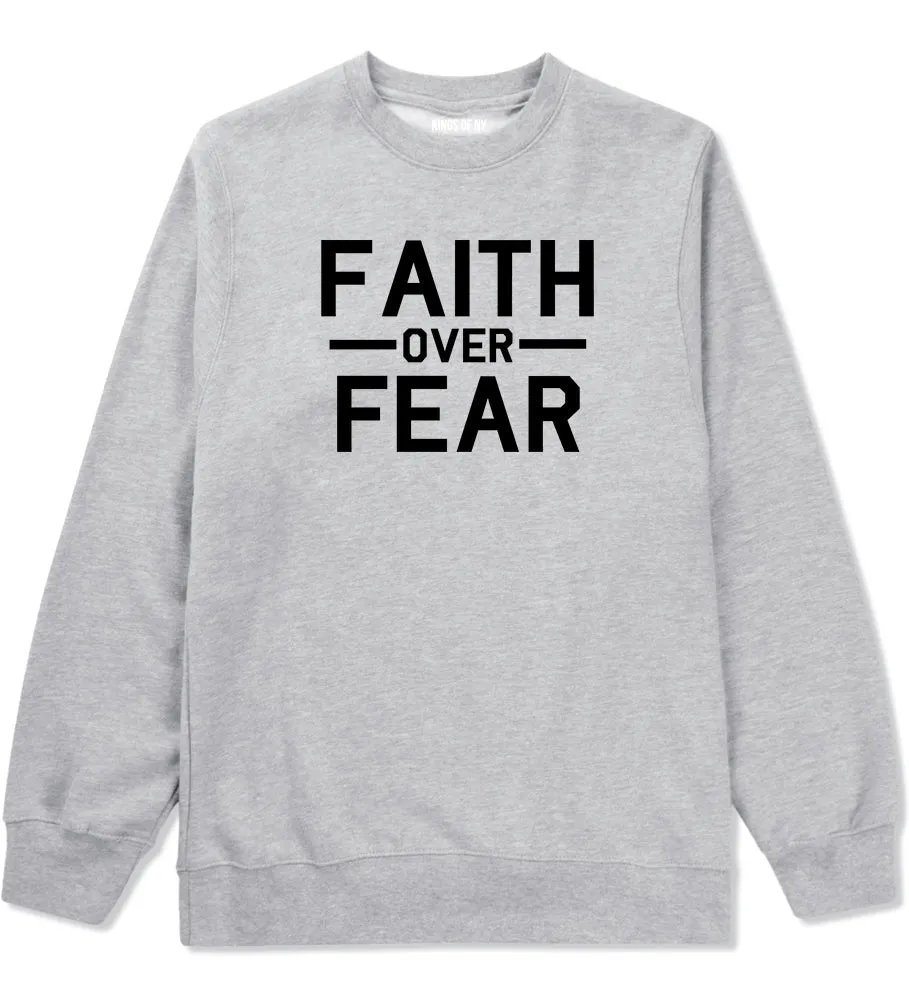 Faith Over Fear Mens Crewneck Sweatshirt