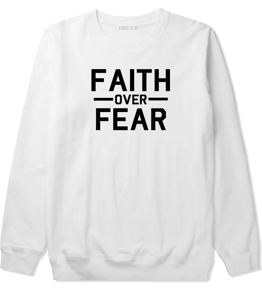 Faith Over Fear Mens Crewneck Sweatshirt