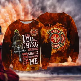 Love Firefighter I Can Do Any Thing 3D Sweatshirt Bomber Shirt, Firefighter Christmas Shirt Gift